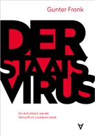 Gunter Frank - Der Staatsvirus