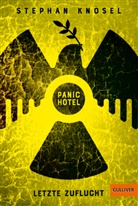 Stephan Knösel - Panic Hotel