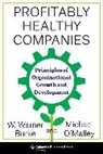 Warner Burke, Michael O'Malley, Michael Burke O''malley - Profitably Healthy Companies