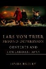 Linda Badley, Professor Linda Badley - Lars Von Trier Beyond Depression