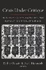 Didier Honneth Fassin, Didier Fassin, Fassin Didier, Axel Honneth - Crisis Under Critique