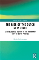 Merijn Oudenampsen, Merijn (University of Amsterdam Oudenampsen - Rise of the Dutch New Right