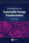 Henryk Anglart - Introduction to Sustainable Energy Transformation