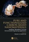 Pawel K. Zarzycki, Pawel K. Zarzycki, Paweł K. Zarzycki - Pure and Functionalized Carbon Based Nanomaterials