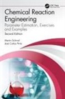 José Carlos Pinto, Martin Schmal, Martin (Ufrj-Coppe Schmal, Martin Pinto Schmal, Schmal Martin, José Carlos Pinto... - Chemical Reaction Engineering