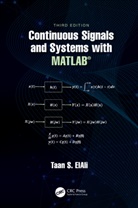 Taan S. ElAli, Taan S. (Benedict College Elali, ElAli Taan S. - Continuous Signals and Systems With Matlab