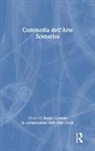 Sergio Costola, Sergio Costola, Olly Crick - Commedia Dell''arte Scenarios