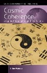 William Matthews - Cosmic Coherence