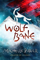 Michelle Paver - Wolfbane