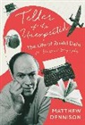 Matthew Dennison, Dennison Matthew - Teller of the Unexpected