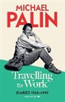 Michael Palin - Travelling to Work