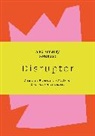Sanna Balsari-Palsule - Disrupter
