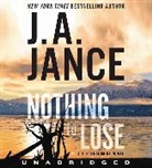 J. A. Jance, Mike Ortego - Nothing to Lose CD (Hörbuch)