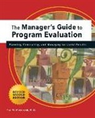 Paul W Mattessich - Manager's Guide to Program Evaluation: 2nd Edition