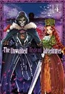 Haiji Nakasone, Yu Okano, Okano Yu, Noah Rozenberg, Haiji Nakasone, Nakasone Haiji - The Unwanted Undead Adventurer (Manga)