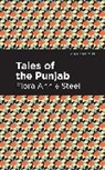 Flora Annie Steel, Steel Flora Annie - Tales of the Punjab