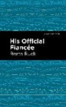 Betha Ruck, Betra Ruck - His Official Fiancee