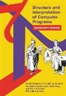 Harold Abelson, Abelson Harold, Martin Henz, Gerald Jay Sussman, Julie Sussman, Sussman Gerald Jay... - Structure and Interpretation of Computer Programs