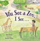 Michael Downs, Maureen O'Brien - You See a Zoo, I See...