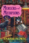 Amanda Flower - Murders and Metaphors