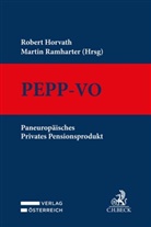 Horvat, Horvath, Ramharte, Ramharter, Reiner - Paneuropäisches Privates Pensionsprodukt (PEPP-VO)
