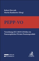 Horvat, Horvath, Ramharte, Ramharter, Reiner - Paneuropäisches Privates Pensionsprodukt (PEPP-VO)