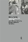 Rosalind Edwards, Rosalind (University of Southampton Edwards, Rosalind Gillies Edwards, Edwards Rosalind, Val Gillies, Val (London South Bank University Gillies... - Making Families