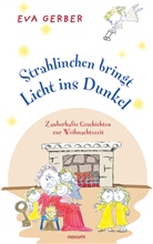 Eva Gerber - Strahlinchen bringt Licht ins Dunkel