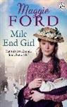 Maggie Ford - Mile End Girl