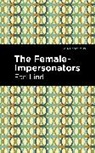 Earl Lind - The Female-Impersonators