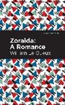 William Le Queux, William Le Queux - Zoraida