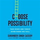 Sukhinder Singh Cassidy, Sukhinder Singh Cassidy, Sukhinder Singh Cassidy, Sukhinder Singh Cassidy - Choose Possibility