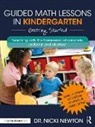 Nicki Newton, Newton Nicki - Guided Math Lessons in Kindergarten