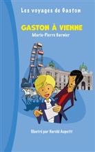 Marie-Pierre Garnier - Gaston à Vienne