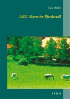 Susi Müller - ABC Alarm im Pferdestall