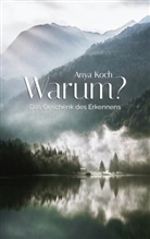Anya Koch - Warum?