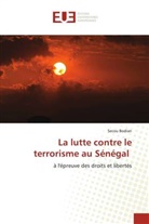 Secou Bodian - La lutte contre le terrorisme au Sénégal