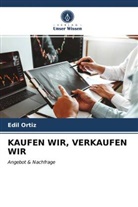 Edil Ortiz - KAUFEN WIR, VERKAUFEN WIR