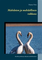Hannu Virta - Mahdoton ja mahdollinen rakkaus