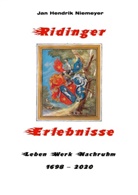 Jan Hendrik Niemeyer, Lüde H Niemeyer, Lüder H. Niemeyer - Ridinger Erlebnisse