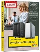 Wolfram Gieseke - Die ultimative Synology NAS Bibel - Das Praxisbuch - mit vielen Insider Tipps und Tricks - komplett in Farbe