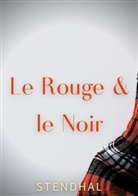 Stendhal, . . Stendhal, .. Stendhal - Le Rouge et le Noir