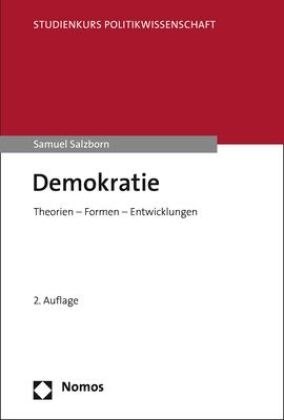 Samuel Salzborn - Demokratie - Theorien - Formen - Entwicklungen