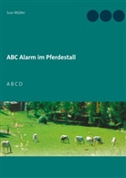 Susi Müller - ABC Alarm im Pferdestall