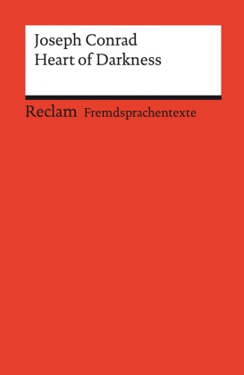 Joseph Conrad, Bernhar Reitz, Bernhard Reitz - Heart of Darkness - Englischer Text mit deutschen Worterklärungen. Niveau C1 (GER)