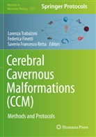 Federic Finetti, Federica Finetti, Saverio Francesco Retta, Saverio Francesco Retta, Lorenza Trabalzini - Cerebral Cavernous Malformations (CCM)