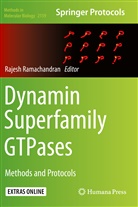 Rajes Ramachandran, Rajesh Ramachandran - Dynamin Superfamily GTPases