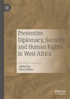 Oko Akiba, Okon Akiba - Preventive Diplomacy, Security, and Human Rights in West Africa