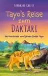 Bernhard Galert - Tayo's Reise zum Daktari