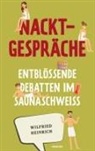 Wilfried Heinrich - Nacktgespräche